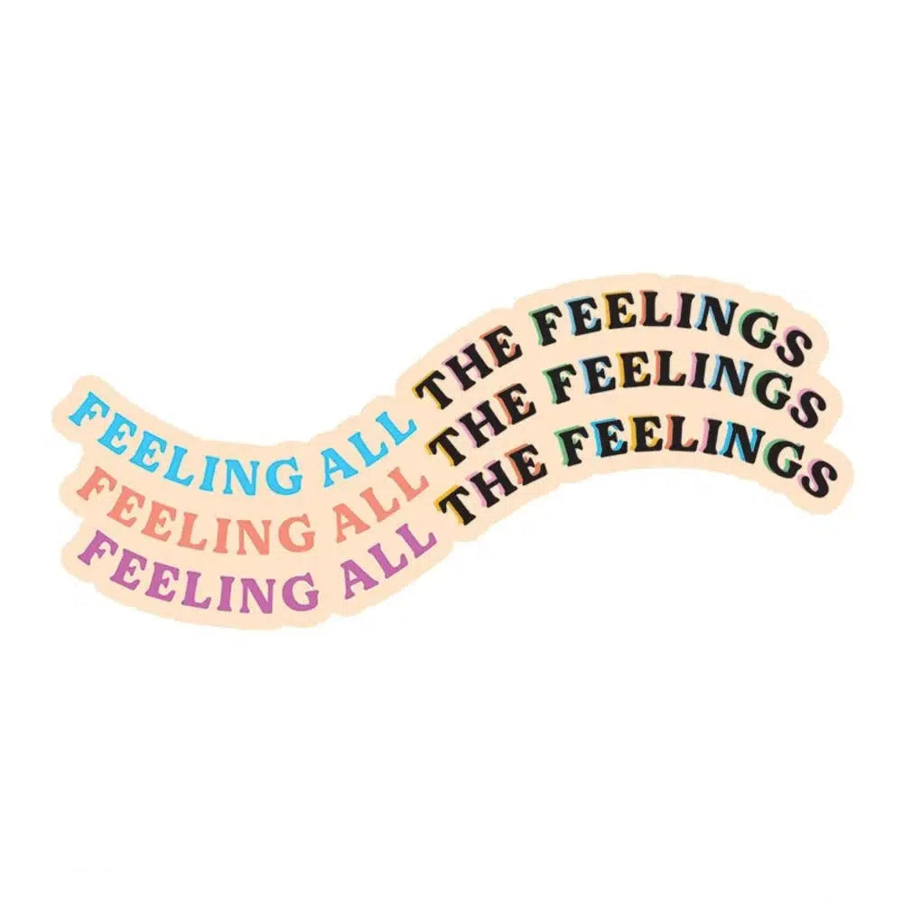 Feeling All The Feelings Vinyl Sticker-PipStickers-The Red Balloon Toy Store