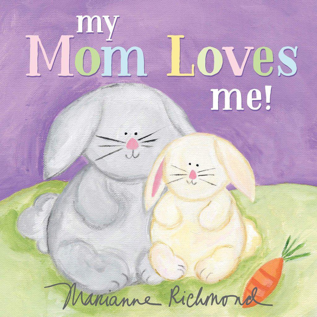 My Mom Loves Me!-sourcebooks-The Red Balloon Toy Store