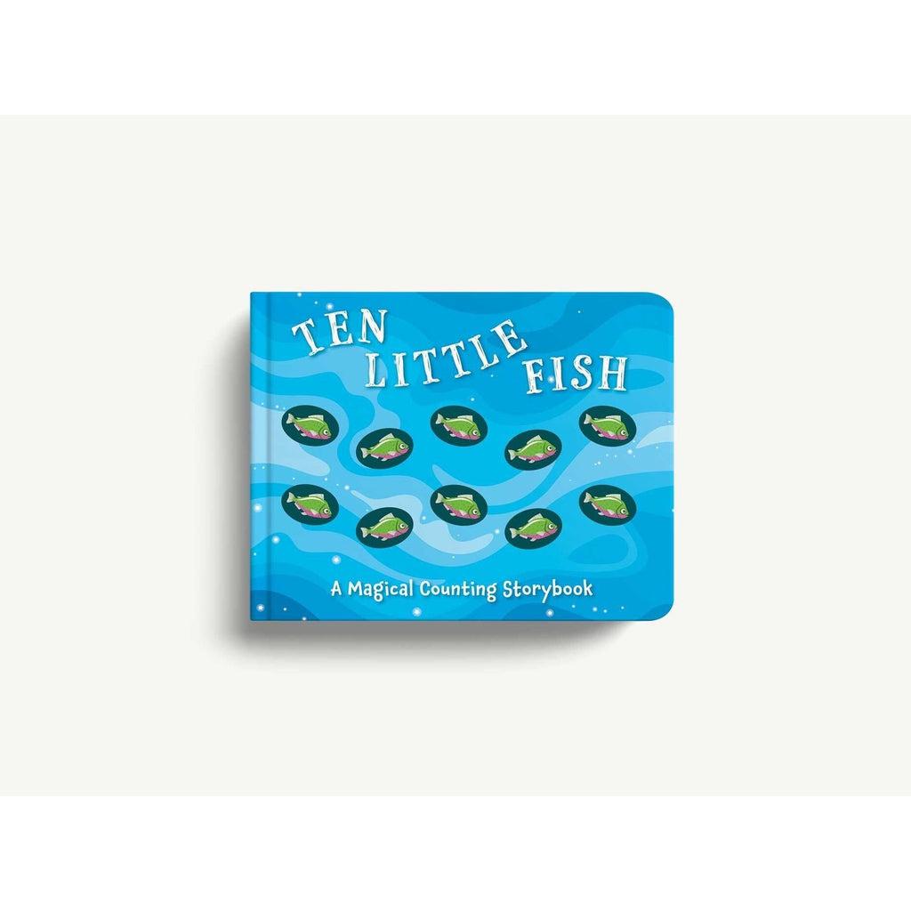 Image of the front cover for the Ten Little Fish book. On the front is a blue background with 10 green fish swimming around. It has the text "A Magical Counting Storybook".
