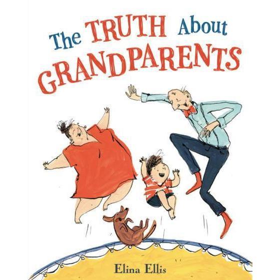 The Truth About Grandparents-Hachette Book Group-The Red Balloon Toy Store