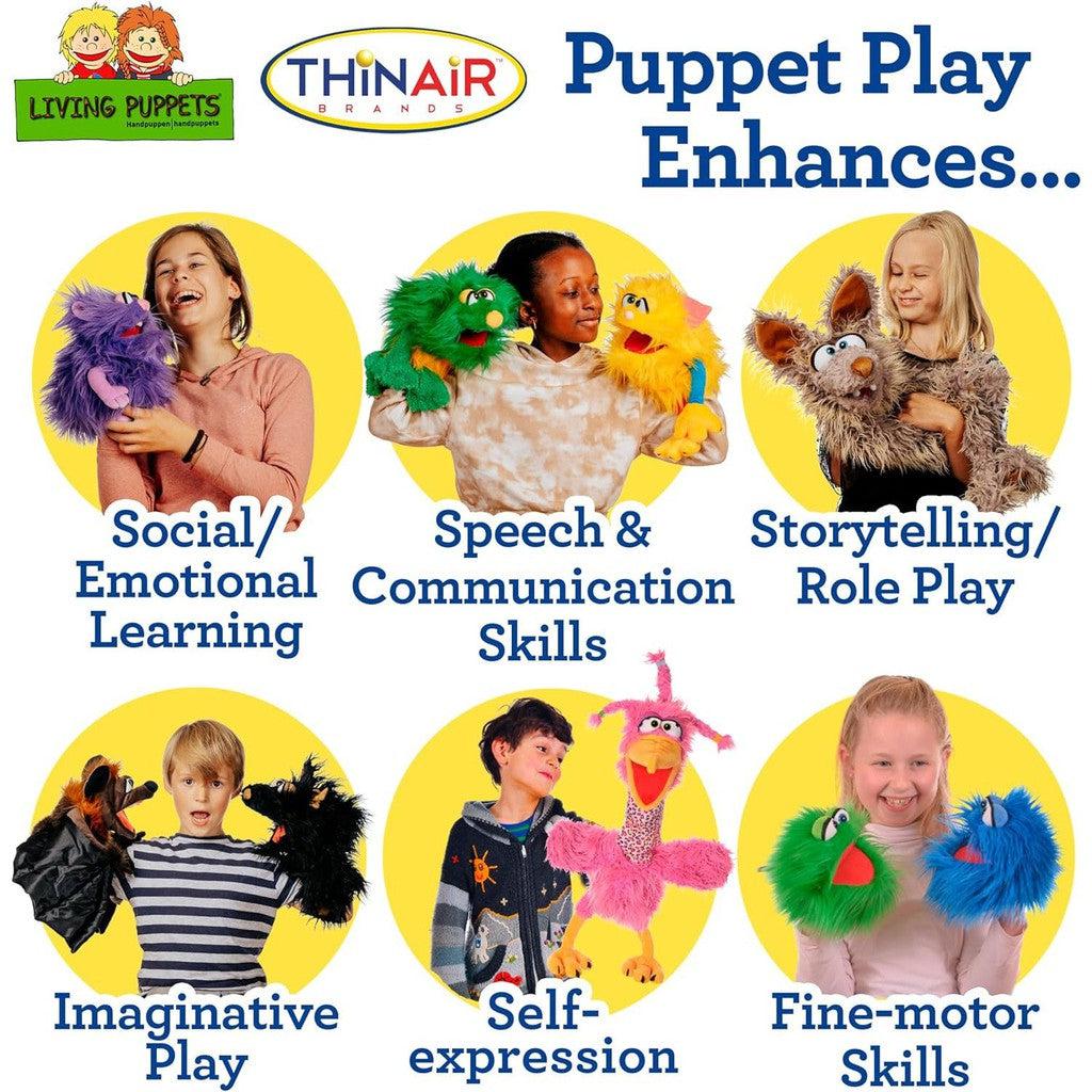 puppet play enhances social/ emotional learning, speech and comminciation skills, storytelling, imaginative play, self expression and fine motor skills. 