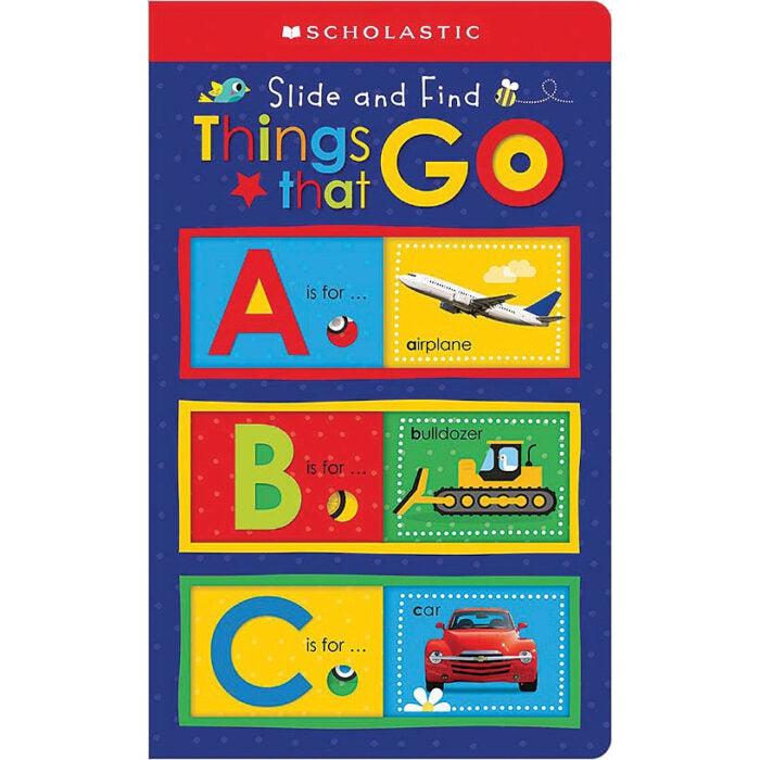 Image of the cover of the Things That Go Slide and Find book. On the front are the first three letters of the alphabet with three vehicles that start with those letters next to them.
