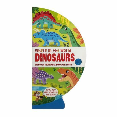 Image of the cover for the Where in the World Dinosaurs book. It is a book shaped like a half circle with a foot at the bottom for standing up the book. On the cover are many illustrations of different dinosaurs.