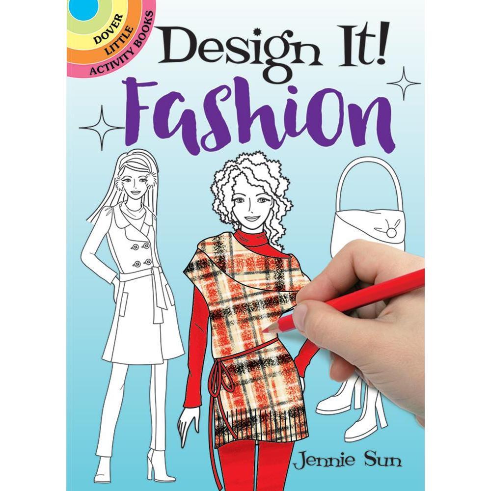 Design It! Fashion-Dover Publications-The Red Balloon Toy Store