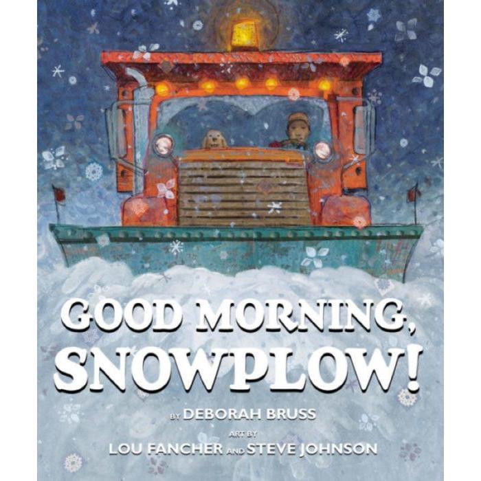 Good Morning, Snowplow!-Scholastic-The Red Balloon Toy Store