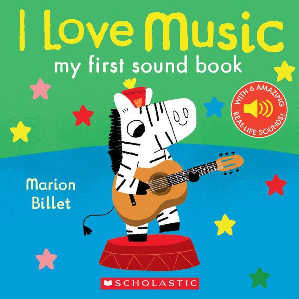 I Love Music: My First Sound Book-Scholastic-The Red Balloon Toy Store