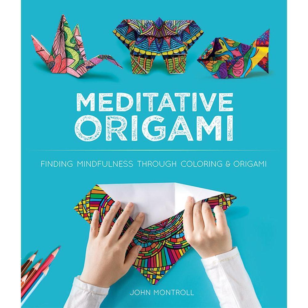 Meditative Origami: Finding Mindfulness Through Coloring and Origami-Dover Publications-The Red Balloon Toy Store