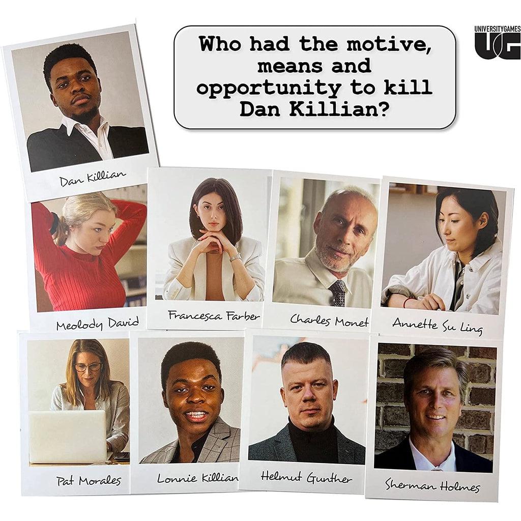 Evidence examples | Headshot pictures of individuals in business attire, each picture has the persons first and last name written on it. | Text on Image: "Who had the motive, means, and opportunity to kill Dan Killian?"