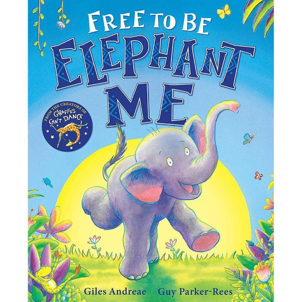 Scholastic Free to Be Elephant Me-Scholastic-The Red Balloon Toy Store