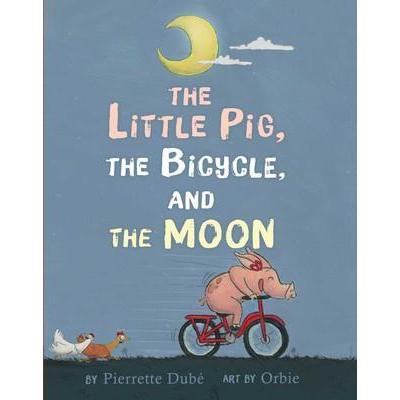 The Little Pig, the Bicycle, and the Moon-Simon & Schuster-The Red Balloon Toy Store