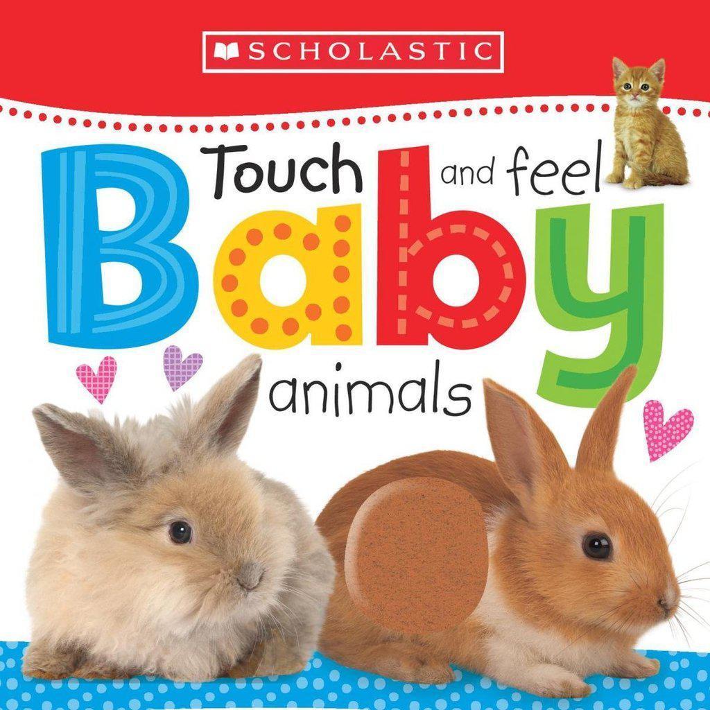 Touch and Feel Baby Animals-Scholastic-The Red Balloon Toy Store